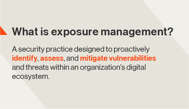 What is exposure management?